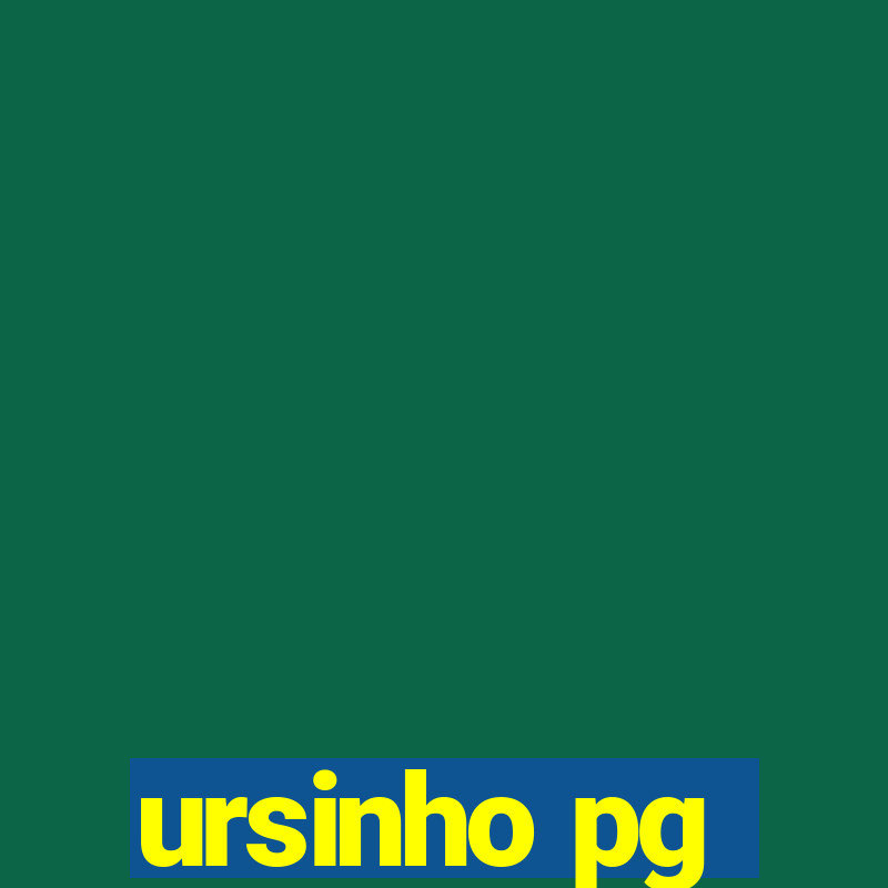 ursinho pg